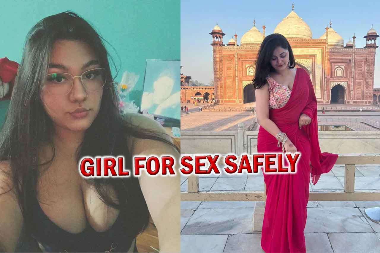 Girl for Sex Safely